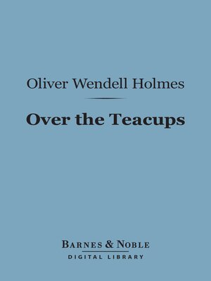 cover image of Over the Teacups (Barnes & Noble Digital Library)